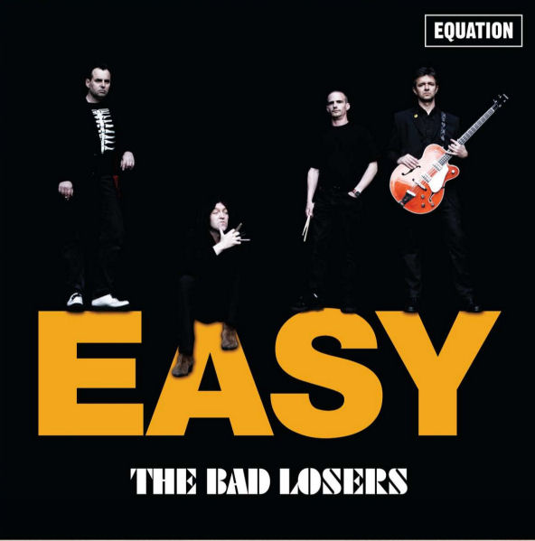 Bad Losers :: Easy :: Equation Records :: E=mc25